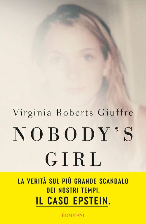 Nobody’S Girl. La Mia Storia Di Sopravvivenza In Nome Della … | Immagine principale