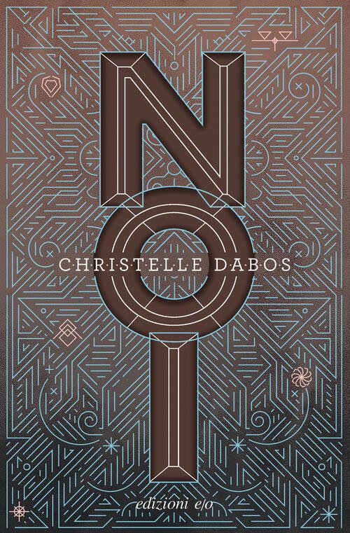 Noi Christelle Dabos E/O 2025