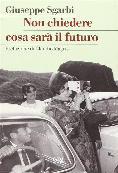 Non Chiedere Cosa Sara Il Futuro | Immagine Gallery 2