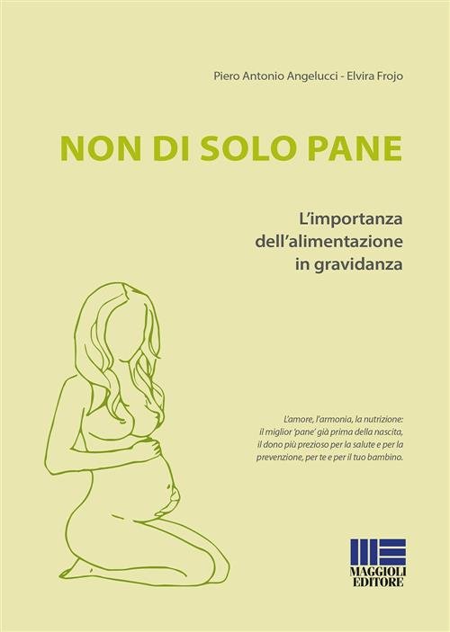 Non Di Solo Pane. L'importanza Dell'alimentazione In Gravidanza | Immagine Gallery 2