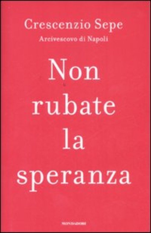 Non Rubate La Speranza | Immagine Gallery 2