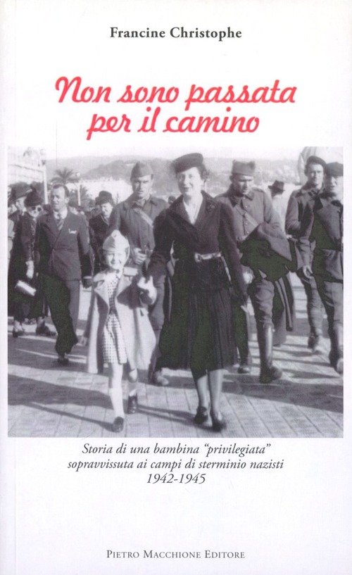 Non Sono Passata Per Il Camino. Storia Di Una Bambina …