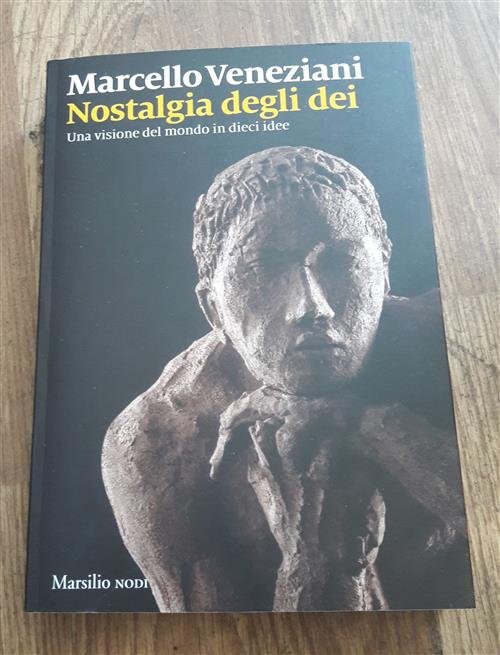 Nostalgia Degli Dei. Una Visione Del Mondo In Dieci Idee | Immagine principale