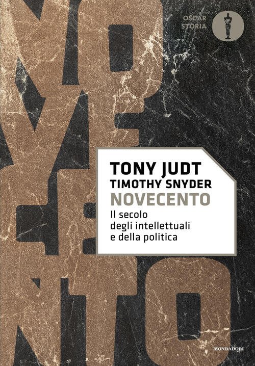 Novecento. Il Secolo Degli Intellettuali E Della Politica Tony Judt …