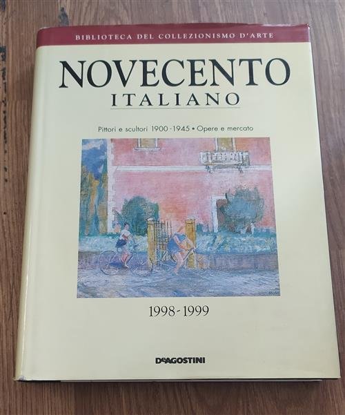 Novecento Italiano Pittori E Scultori 1900 1945 Opere E Mercato …