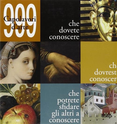 Novecentonovantanove Capolavori D'arte Che Dovete Conoscere