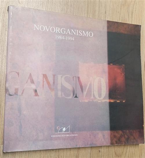 Novorganismo 1984-1994 | Immagine principale