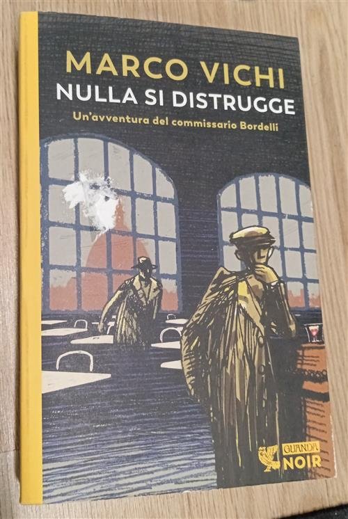Nulla Si Distrugge. Un'avventura Del Commissario Bordelli | Immagine Gallery 2