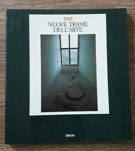 Nuove Trame Dell'arte Di A. B. Oliva - Catalogo Mostra …
