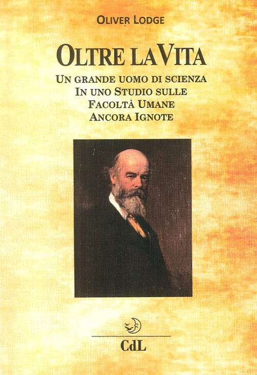 Oltre La Vita. Un Grande Uomo Di Scienza In Uno …