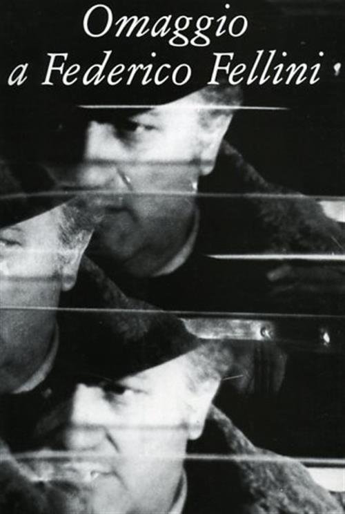 Omaggio A Federico Fellini