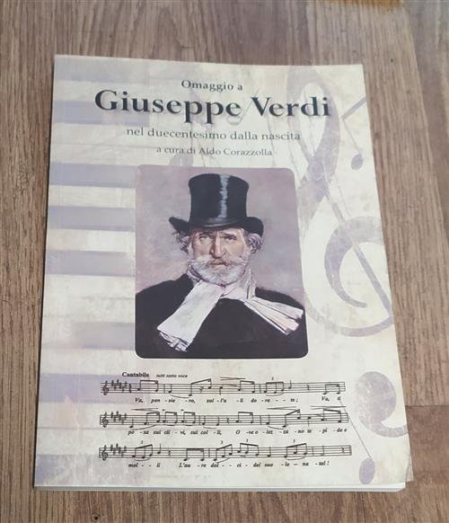 Omaggio A Giuseppe Verdi Nel Duecentesimo Dalla Nascita