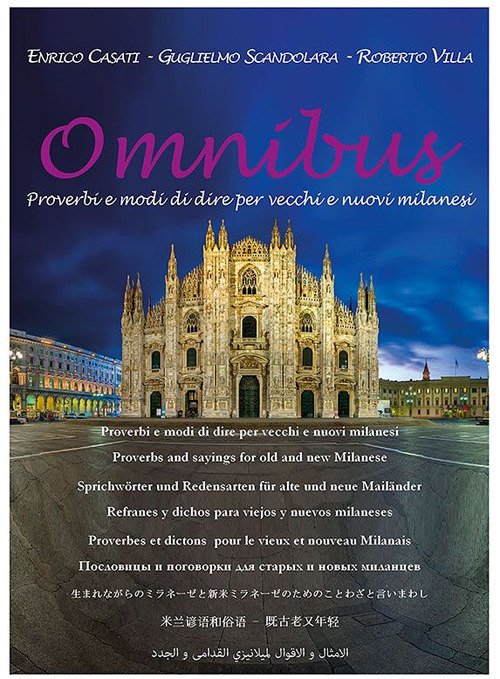 Omnibus. Proverbi E Modi Di Dire Per Vecchi E Nuovi …