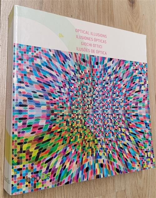 Optical Illusions. Giochi Ottici Sergio Guinot Booqs 2010