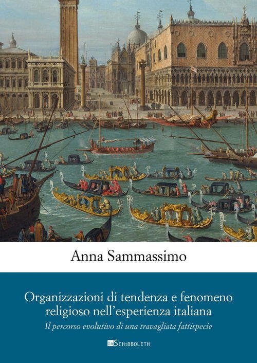 Organizzazioni Di Tendenza E Fenomeno Religioso Nell'esperienza Italiana. Il P