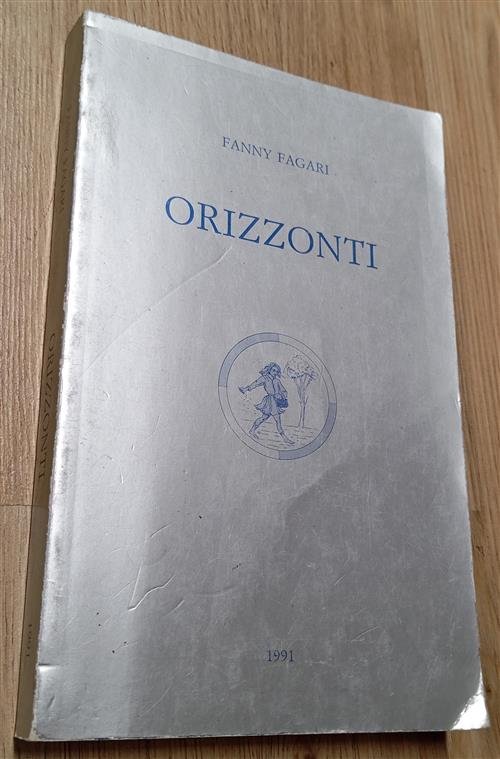 Orizzonti Fanny Fagari Grafiche T.P. 1991