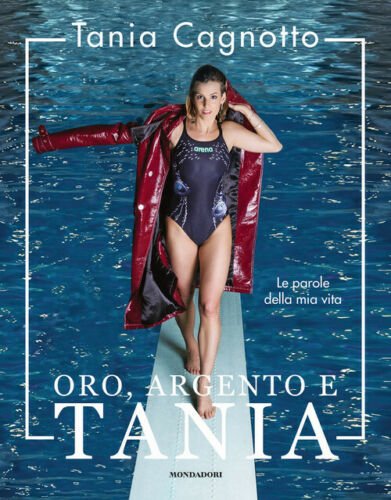 Oro, Argento E Tania. Le Parole Della Mia Vita Tania …