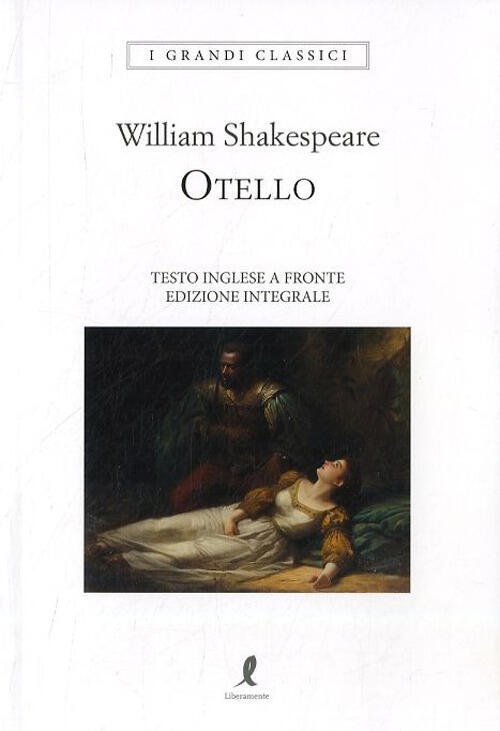 Otello. Testo Inglese A Fronte