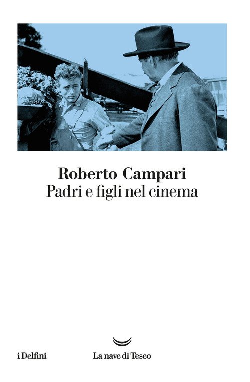 Padri E Figli Nel Cinema