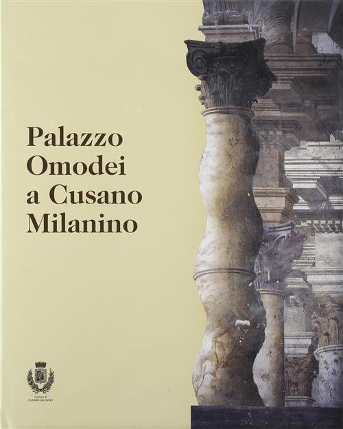 Palazzo Omodei A Cusano Milanino | Immagine Gallery 2