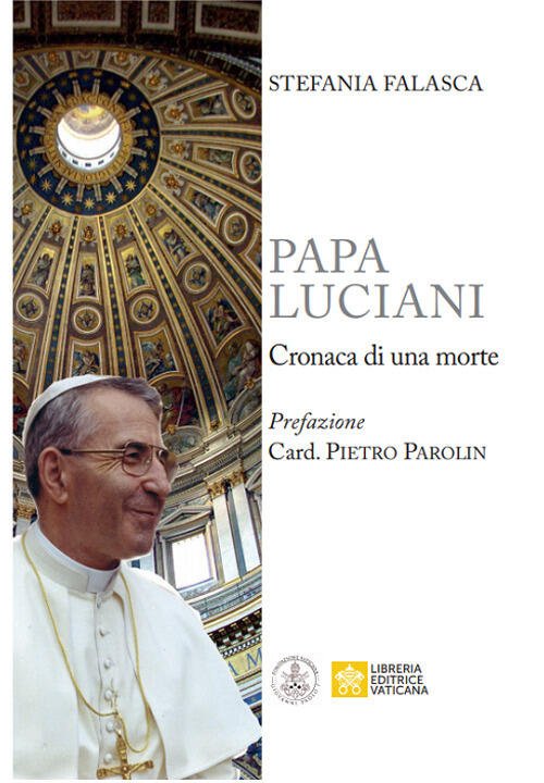 Papa Luciani. Cronaca Di Una Morte