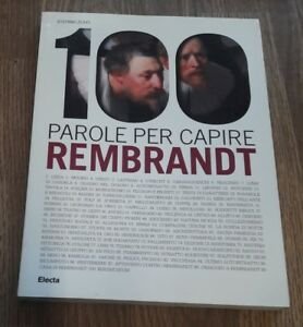 100 Parole Per Capire Rembrandt | Immagine Gallery 2