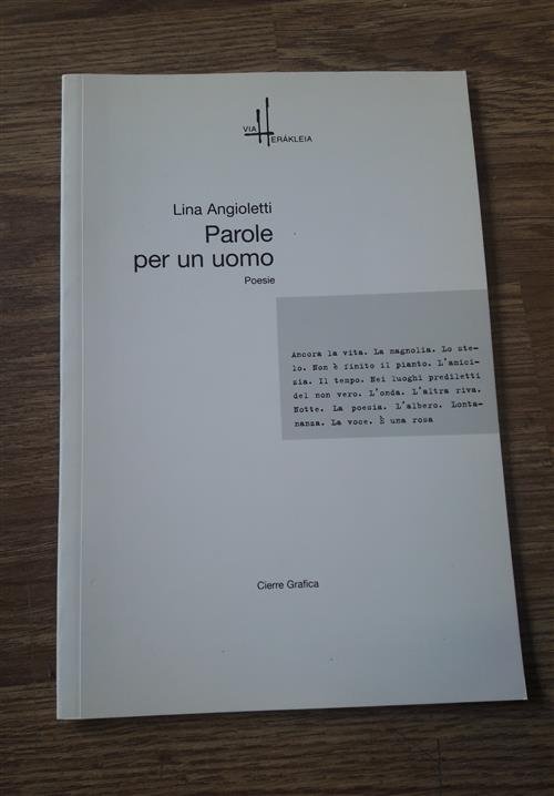 Parole Per Un Uomo Poesie Lina Angioletti Cierre 2006