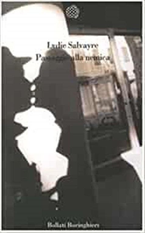 Passaggio Alla Nemica | Immagine Gallery 2