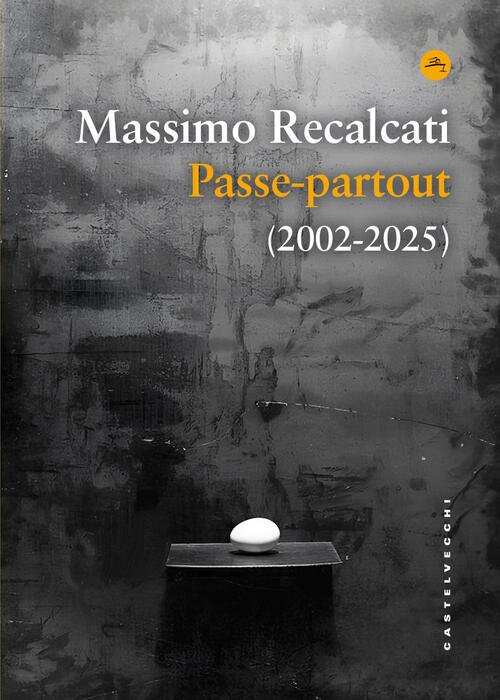Passe-Partout (1998-2025) Massimo Recalcati Castelvecchi 2025