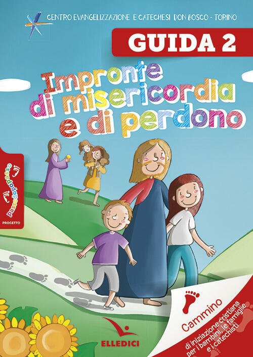 Passodopopasso. Guida. Vol. 2: Impronte Di Misericordia E Di Perdono …