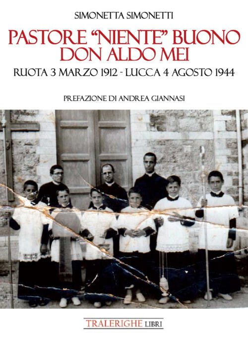Pastore Niente Buono. Don Aldo Mei. Ruota 3 Marzo 1912 … | Immagine principale