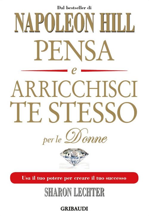 Pensa E Arricchisci Te Stesso Per Le Donne. Usa Il …