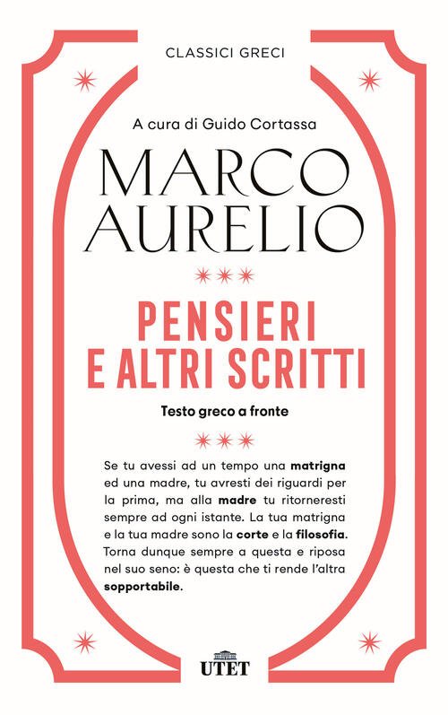 Pensieri E Altri Scritti Marco Aurelio Utet 2025