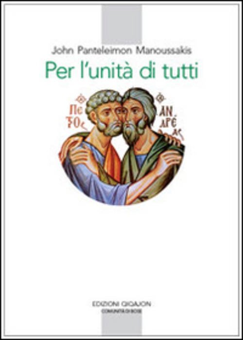 Per L'unita Di Tutti. Contributi Al Dialogo Teologico Fra Oriente …