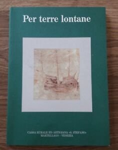 Per Terre Lontane Testimonianze Dei Nostri Missionari Cassa Rurale Ed …