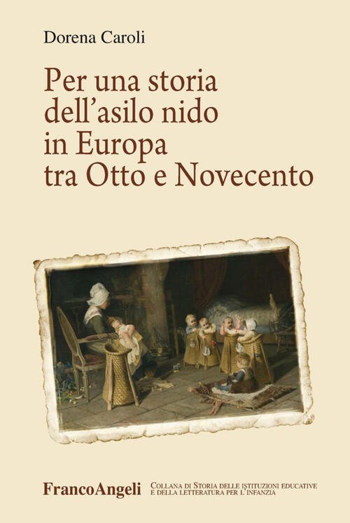 Per Una Storia Dell'asilo Nido In Europa Tra Otto E … | Immagine principale
