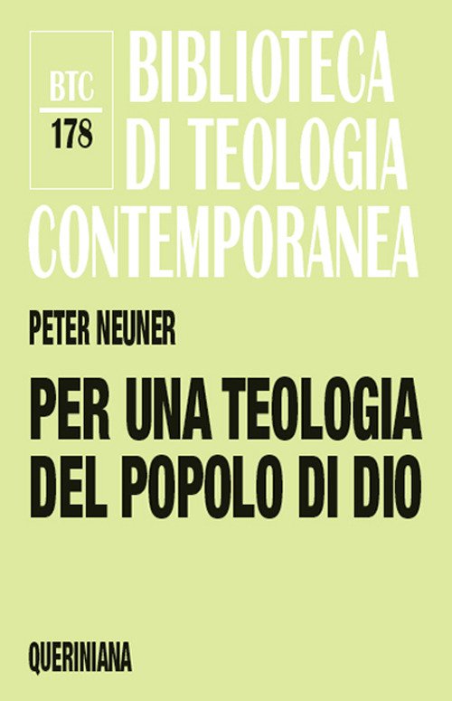 Per Una Teologia Del Popolo Di Dio Peter Neuner Queriniana …