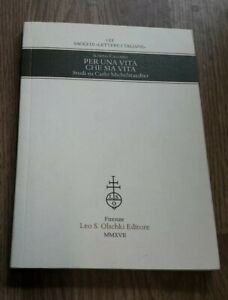 Per Una Vita Che Sia Vita. Studi Su Carlo Michelstaedter | Immagine Gallery 2