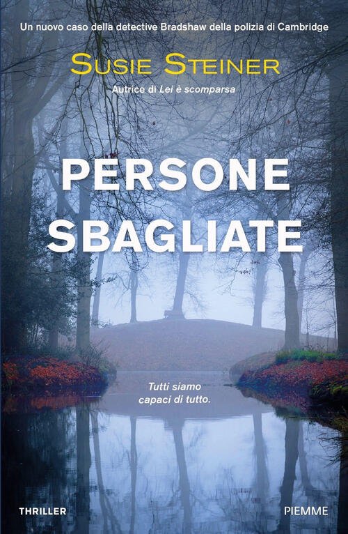 Persone Sbagliate. Un Nuovo Caso Della Detective Bradshaw Della Polizia …