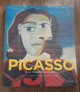Picasso E La Modernita Spagnola. Catalogo Della Mostra Firenze