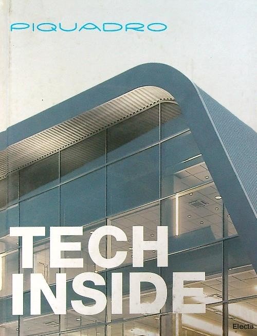 Piquadro. Tech Inside C. Morozzi Mondadori Electa 2006