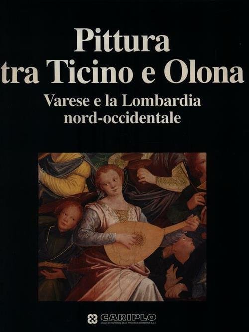 Pittura Tra Ticino E Olona Varese E La Lombardia