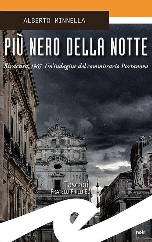Piu Nero Della Notte. Sicarusa, 1965. Un'indagine Del Commissario Portanova …