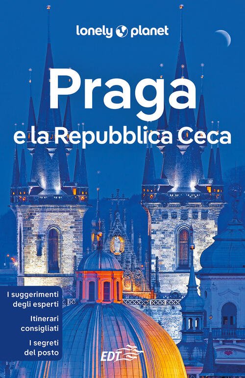 Praga E La Repubblica Ceca. Con Cartina