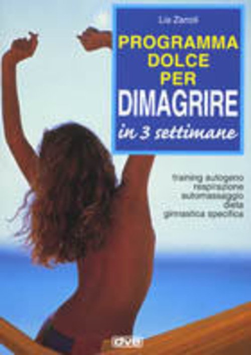 Programma Dolce Per Dimagrire