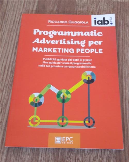 Programmatic Advertising Per Marketing People | Immagine Gallery 2