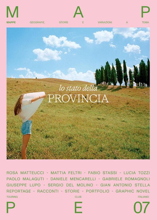 Provincia. Mappe. Vol. 7 Touring 2025
