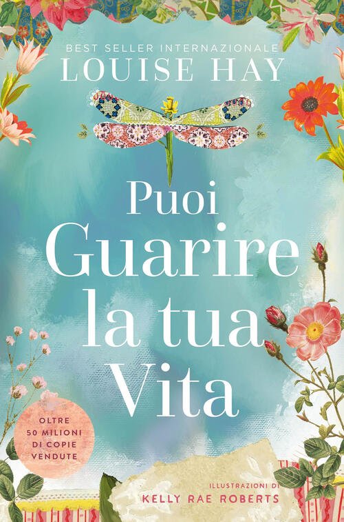 Puoi Guarire La Tua Vita Louise L. Hay My Life …