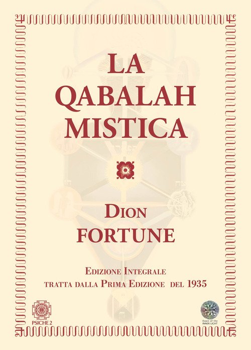 Qabalah Mistica. Ediz. Integrale