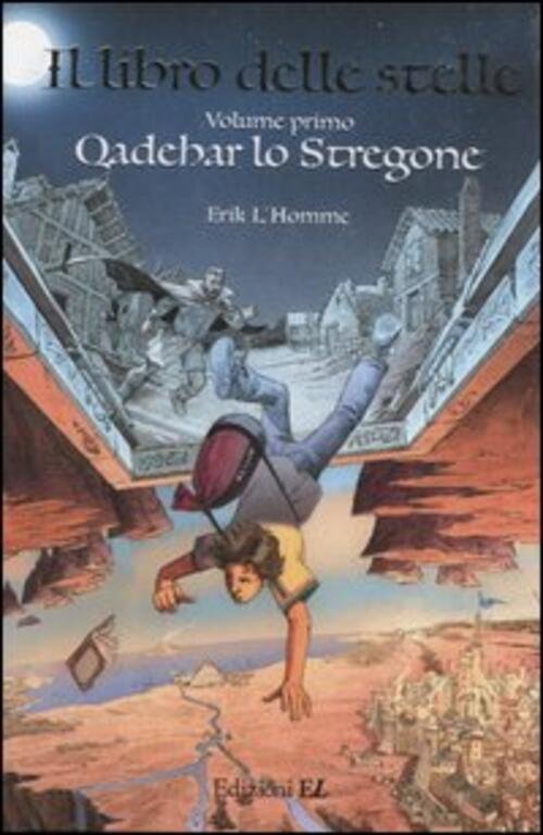 Qadehar Lo Stregone. Il Libro Delle Stelle. Vol. 1 | Immagine principale